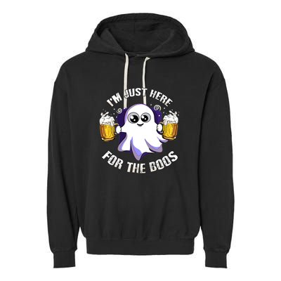 Halloween Funny I'm Just Here For The Boos Garment-Dyed Fleece Hoodie