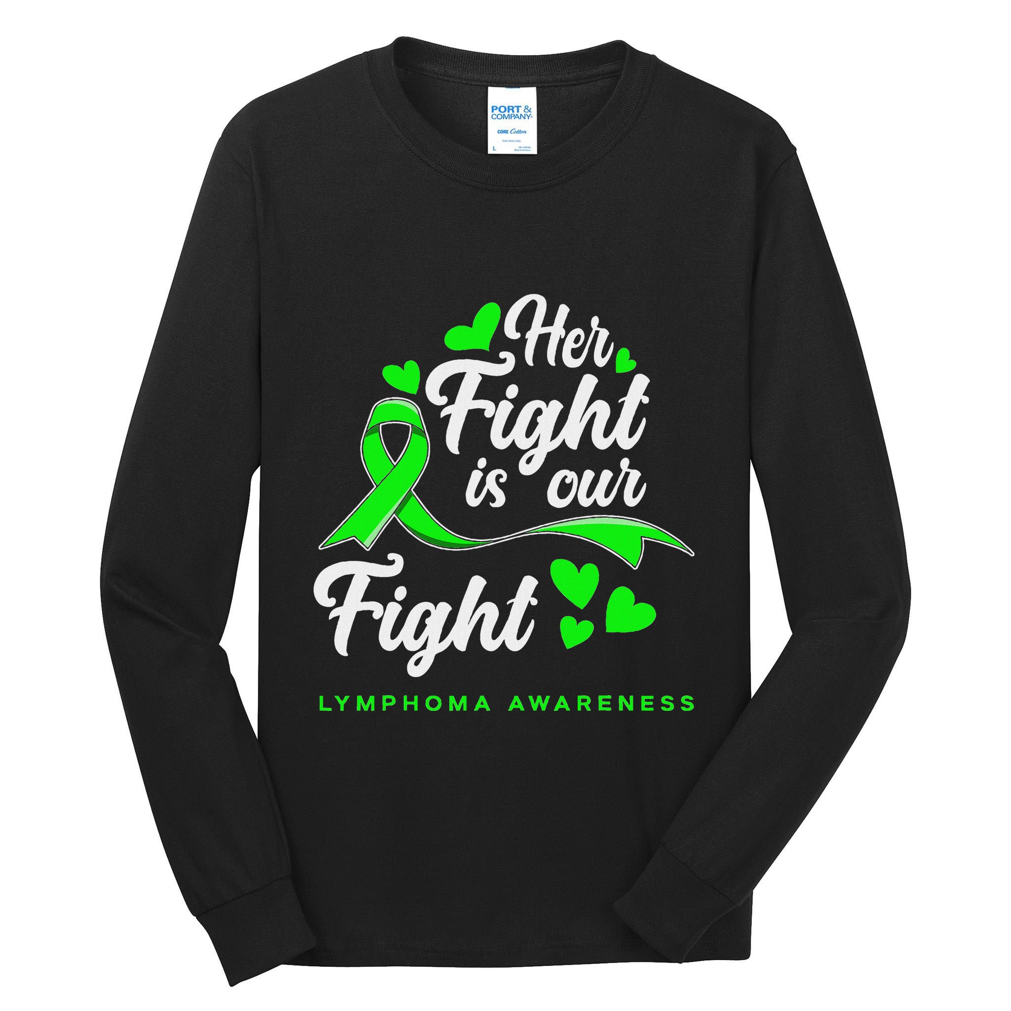 Her Fight Is Our Fight Non Hodgkin Lymphoma Awareness Tall Long Sleeve T-Shirt
