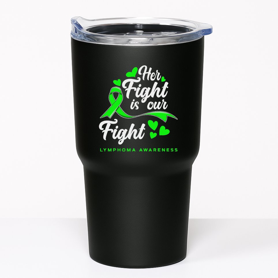 Her Fight Is Our Fight Non Hodgkin Lymphoma Awareness Tumbler