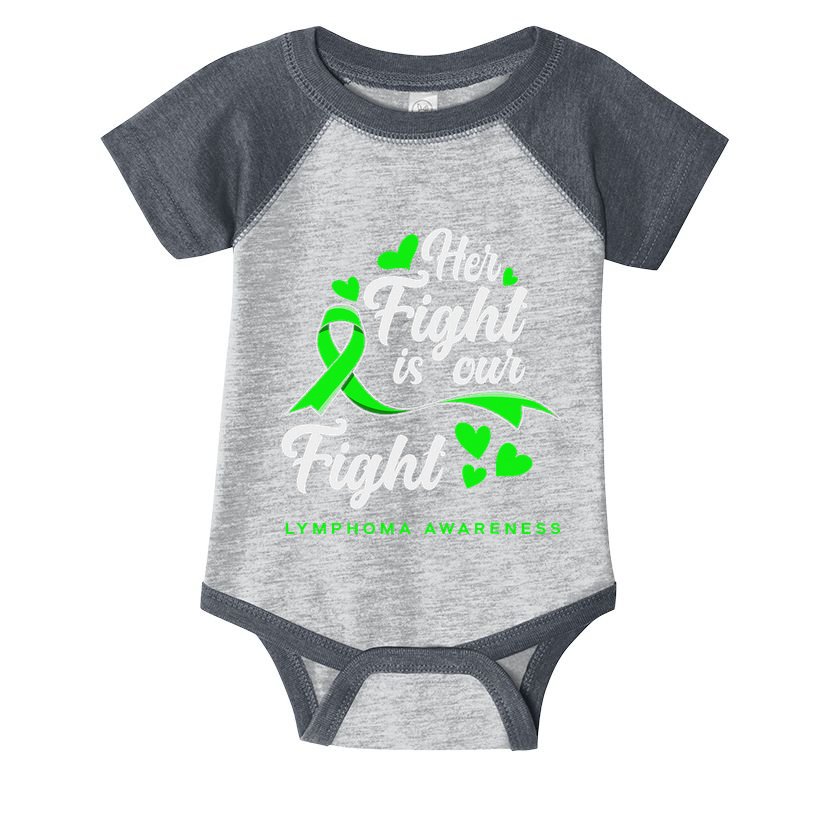 Her Fight Is Our Fight Non Hodgkin Lymphoma Awareness Infant Baby Jersey Bodysuit