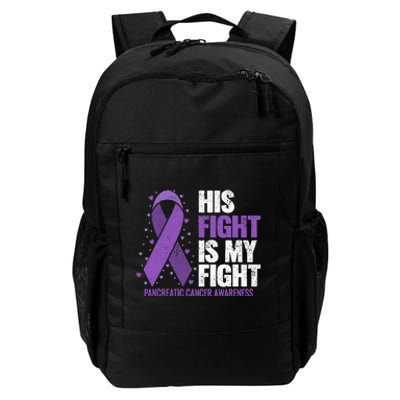 His Fight is my Fight Pancreatic Cancer Awareness  Daily Commute Backpack