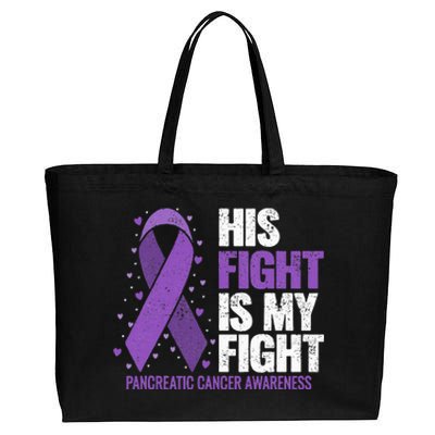 His Fight is my Fight Pancreatic Cancer Awareness  Cotton Canvas Jumbo Tote