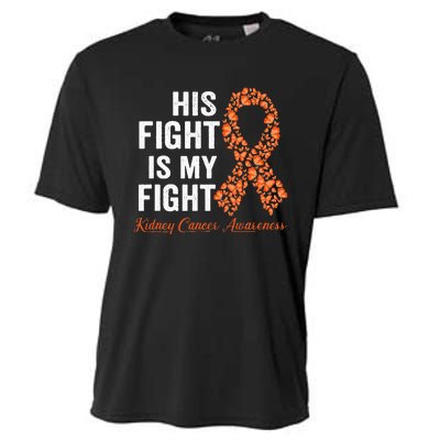 His Fight Is My Fight Orange Ribbon Kidney Cancer Awareness Cooling Performance Crew T-Shirt