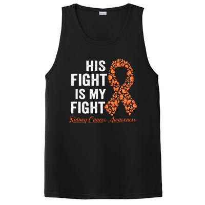 His Fight Is My Fight Orange Ribbon Kidney Cancer Awareness PosiCharge Competitor Tank