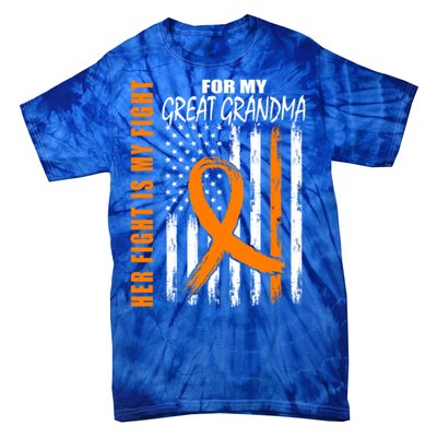 Her Fight Is My Fight Great Grandma Ney Cancer Usa Flag Cool Gift Tie-Dye T-Shirt