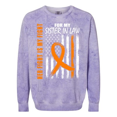 Her Fight Is My Fight Sister In Law Ney Cancer Usa Flag Great Gift Colorblast Crewneck Sweatshirt