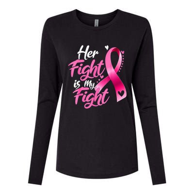 Her Fight Is My Fight Breast Cancer Awareness Family Support Womens Cotton Relaxed Long Sleeve T-Shirt