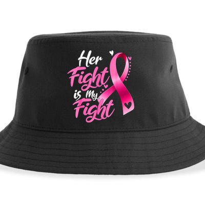 Her Fight Is My Fight Breast Cancer Awareness Family Support Sustainable Bucket Hat