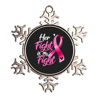 Her Fight Is My Fight Breast Cancer Awareness Family Support Metallic Star Ornament