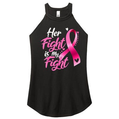 Her Fight Is My Fight Breast Cancer Awareness Family Support Women's Perfect Tri Rocker Tank