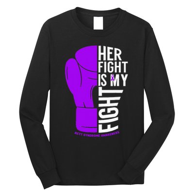 Her Fight Is My Fight Rett Syndrome Awareness Long Sleeve Shirt