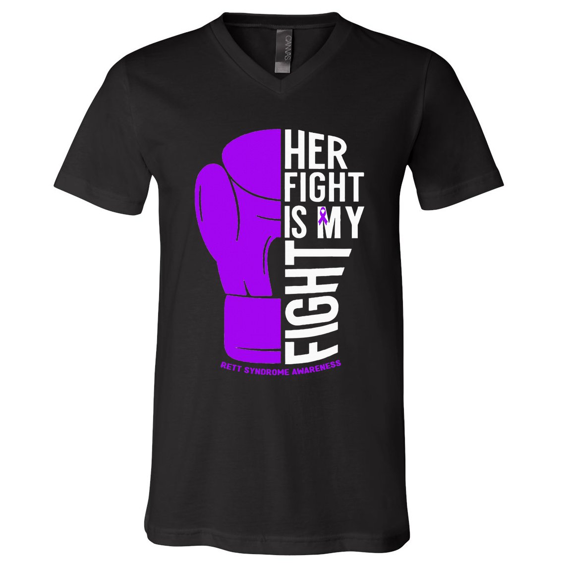 Her Fight Is My Fight Rett Syndrome Awareness V-Neck T-Shirt