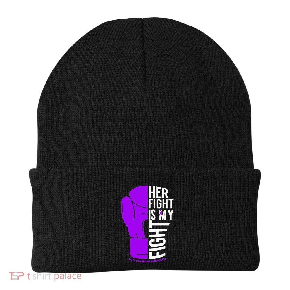 Her Fight Is My Fight Rett Syndrome Awareness Beanie