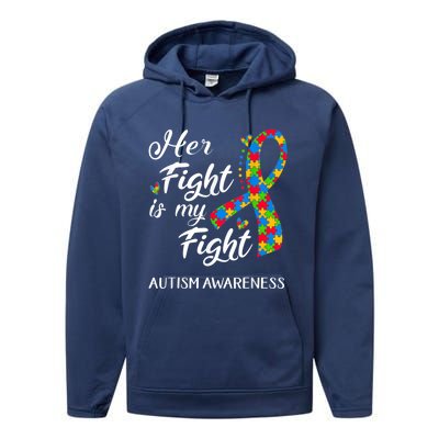 Her Fight Is My Fight Autism Awareness Month Plus Size Shirts Performance Fleece Hoodie