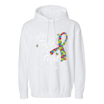 Her Fight Is My Fight Autism Awareness Month Plus Size Shirts Garment-Dyed Fleece Hoodie