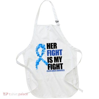 Her Fight Is My Fight Colon Cancer Awareness Ribbon Apron