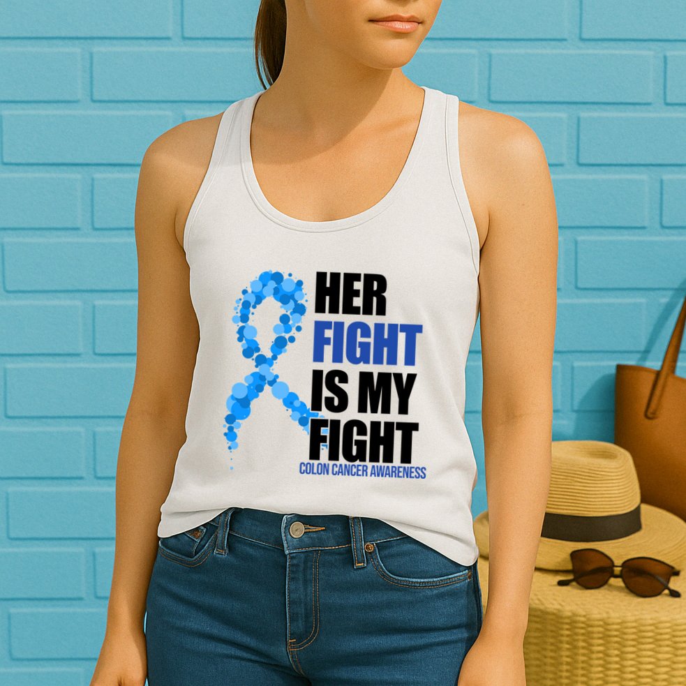 Her Fight Is My Fight Colon Cancer Awareness Ribbon Womens Tank Top