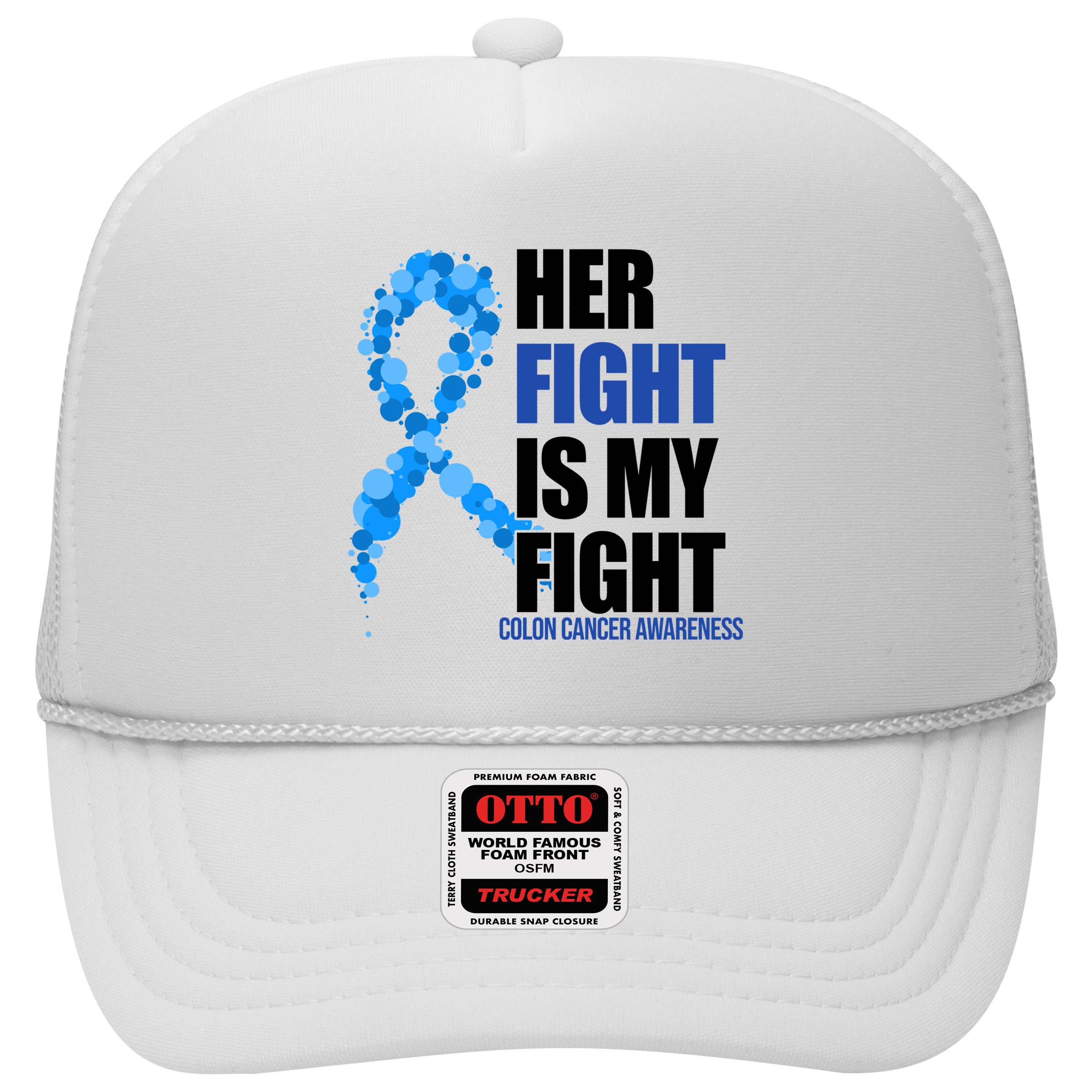 Her Fight Is My Fight Colon Cancer Awareness Ribbon Hat