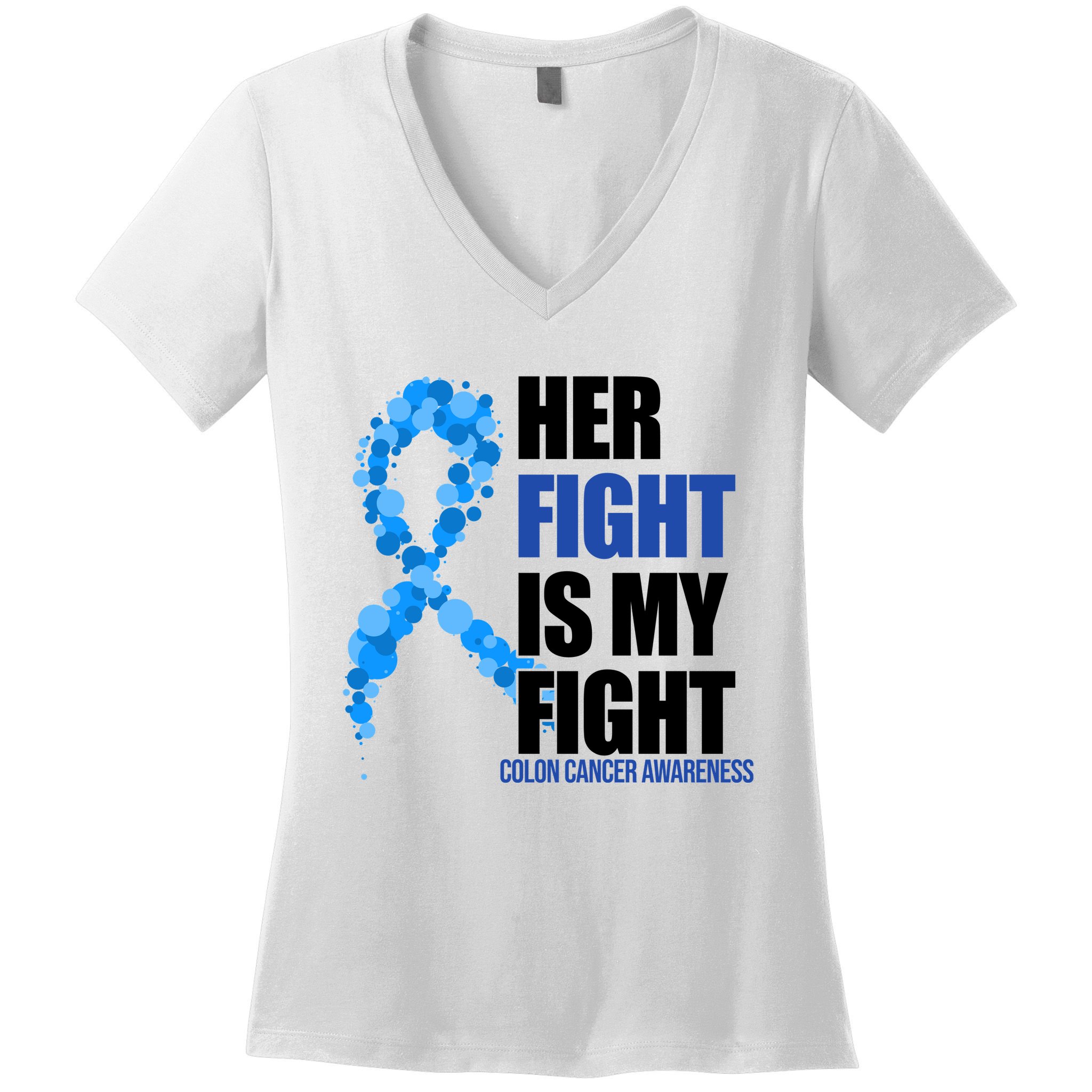 Her Fight Is My Fight Colon Cancer Awareness Ribbon Women's V-Neck T-Shirt