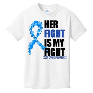 Her Fight Is My Fight Colon Cancer Awareness Ribbon Kids T-Shirt