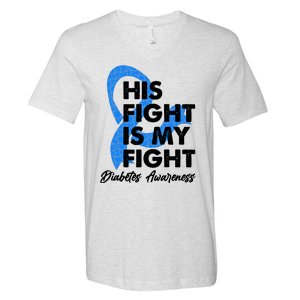 His Fight Is My Fight Diabetes Awareness V-Neck T-Shirt