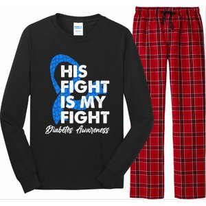 His Fight Is My Fight Diabetes Awareness Long Sleeve Pajama Set