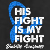 His Fight Is My Fight Diabetes Awareness Trucker Hat
