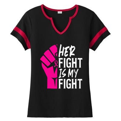 Her Fight Is My Fight Breast Cancer Awareness Family Support Ladies Halftime Notch Neck Tee