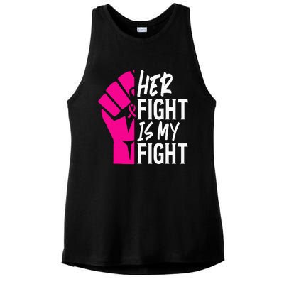 Her Fight Is My Fight Breast Cancer Awareness Family Support Ladies PosiCharge Tri-Blend Wicking Tank