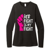 Her Fight Is My Fight Breast Cancer Awareness Family Support Womens CVC Long Sleeve Shirt