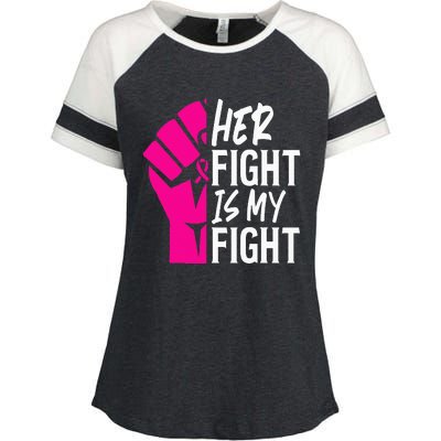 Her Fight Is My Fight Breast Cancer Awareness Family Support Enza Ladies Jersey Colorblock Tee