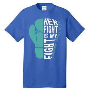 Her Fight Is My Fight Sexual Assault Awareness Boxing Glove Cute Gift Tall T-Shirt