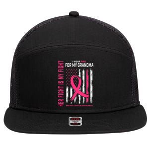 Her Fight Is My Fight I Wear Pink Grandma Breast Cancer Flag 7 Panel Mesh Trucker Snapback Hat