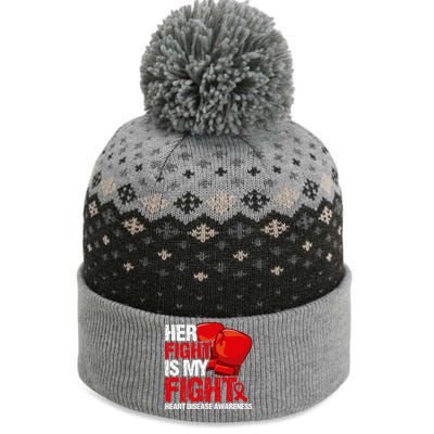 Her Fight Is My Fight Heart Disease Awareness Meaningful Gift The Baniff Cuffed Pom Beanie