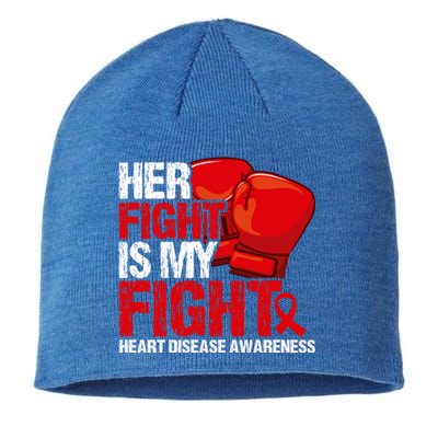 Her Fight Is My Fight Heart Disease Awareness Meaningful Gift Sustainable Beanie