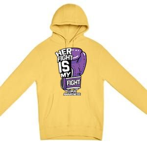 Her Fight Is My Fight Systemic Lupus Erythematosus Purple Premium Pullover Hoodie