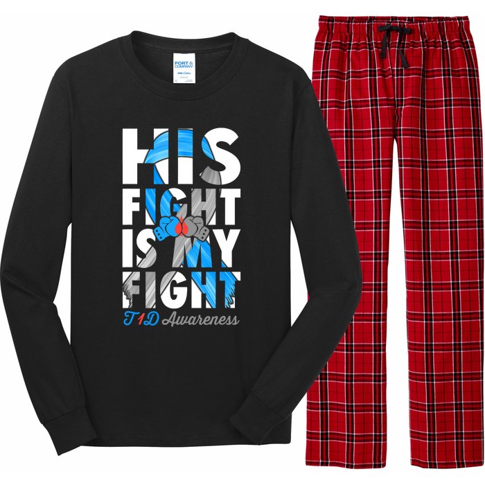 His Fight Is My Fight Type 1 diabetes T1D Diabetes Awareness Long Sleeve Pajama Set