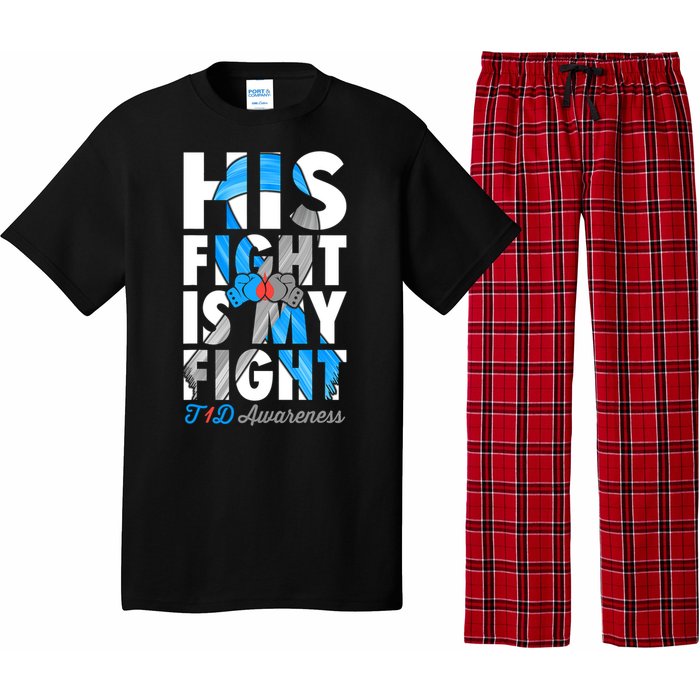 His Fight Is My Fight Type 1 diabetes T1D Diabetes Awareness Pajama Set