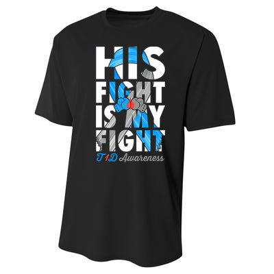 His Fight Is My Fight Type 1 diabetes T1D Diabetes Awareness Performance Sprint T-Shirt