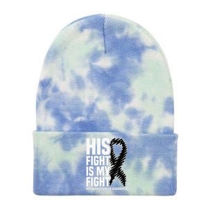 His Fight Is My Fight Black Ribbon Melanoma Cancer Awareness Tie Dye 12in Knit Beanie