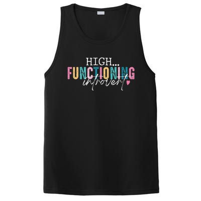 High Functioning Introvert Funny Humor Sarcastic Quote PosiCharge Competitor Tank