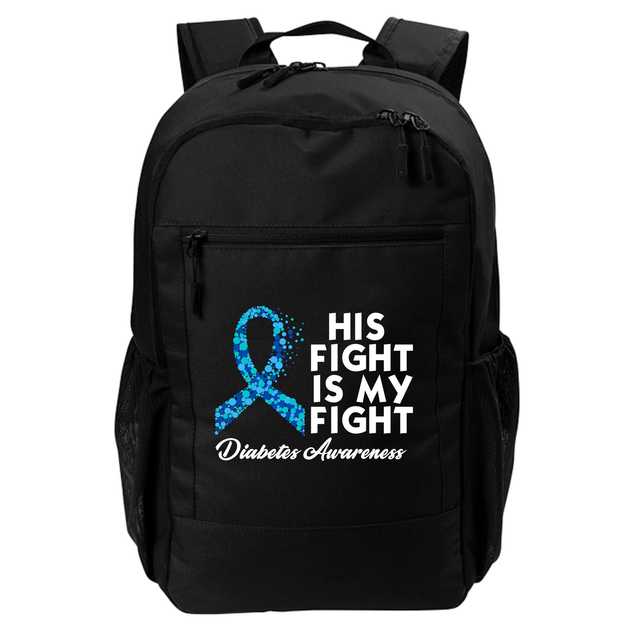 His Fight Is My Fight Diabetes Awareness Backpack