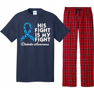 His Fight Is My Fight Diabetes Awareness Pajama Set