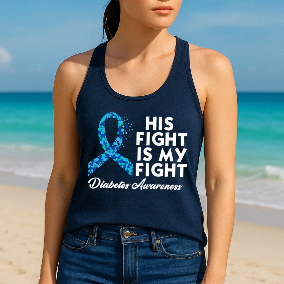 His Fight Is My Fight Diabetes Awareness Womens Tank Top