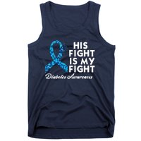 His Fight Is My Fight Diabetes Awareness Tank Top