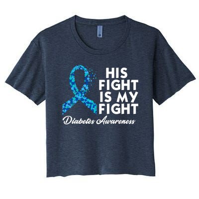 His Fight Is My Fight Diabetes Awareness Women's Crop Top Tee