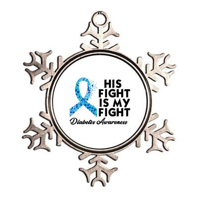 His Fight Is My Fight Diabetes Awareness Metallic Star Ornament