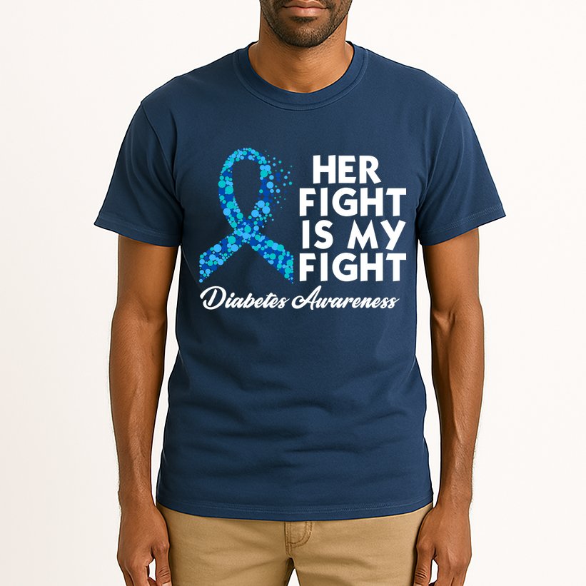 Her Fight Is My Fight Diabetes Awareness Tall T-Shirt