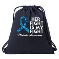 Her Fight Is My Fight Diabetes Awareness Drawstring Bag