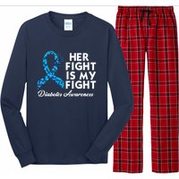 Her Fight Is My Fight Diabetes Awareness Long Sleeve Pajama Set